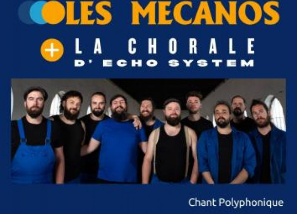 Les M�canos + La chorale d'Echo System