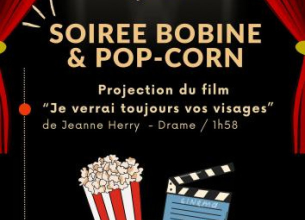 Soirée Bobine et Pop Corn
